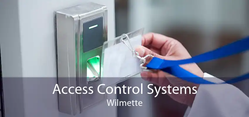 Access Control Systems Wilmette