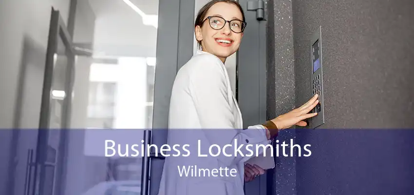 Business Locksmiths Wilmette