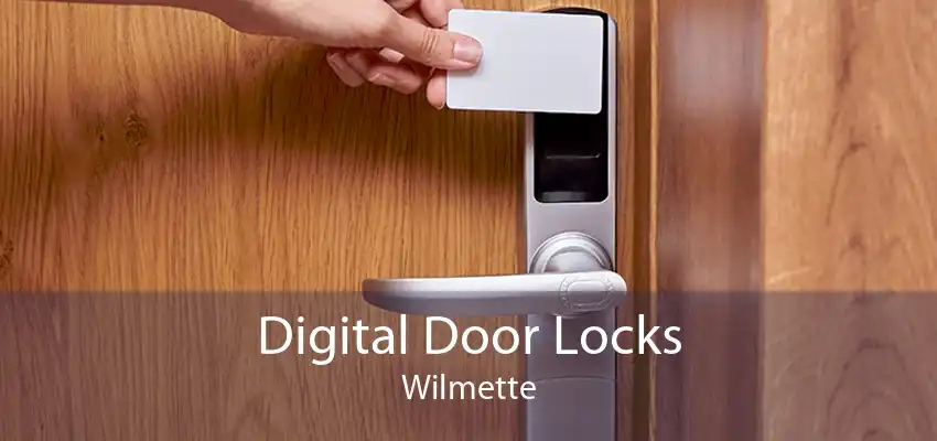 Digital Door Locks Wilmette