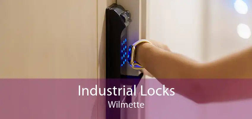 Industrial Locks Wilmette