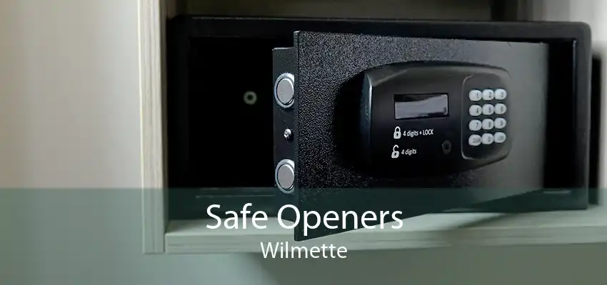 Safe Openers Wilmette