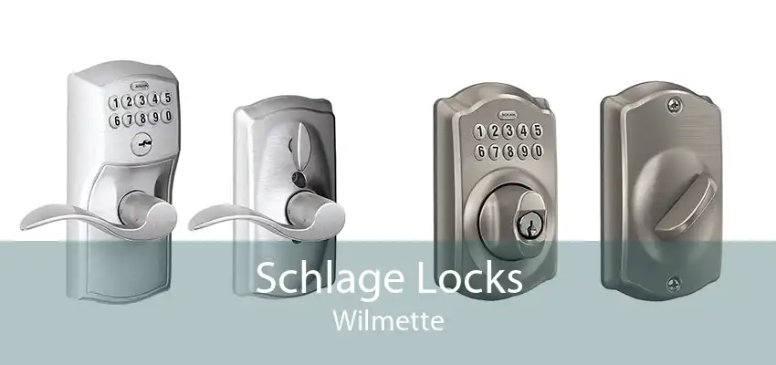 Schlage Locks Wilmette