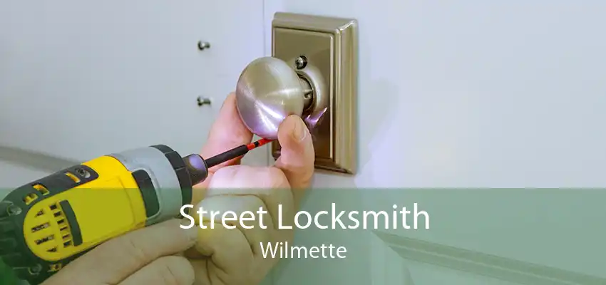 Street Locksmith Wilmette