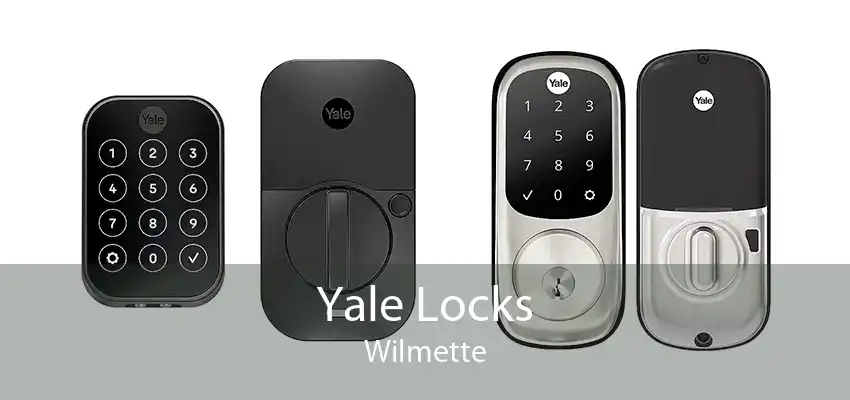 Yale Locks Wilmette